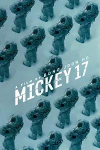 Poster to the movie "Mickey 17" #916114
