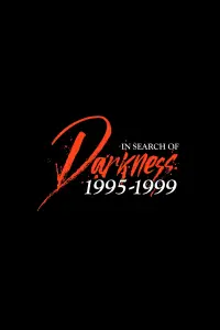 Poster to the movie "In Search of Darkness: 1995-1999" #1016399