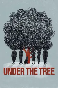 Poster to the movie "Under the Tree" #1141623