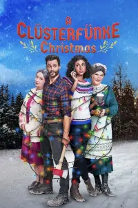 Poster to the movie "A Clüsterfünke Christmas" #1099789