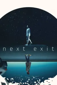 Poster to the movie "Next Exit" #1161289