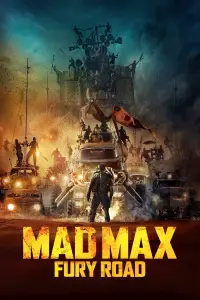 Poster to the movie "Mad Max: Fury Road" #917551