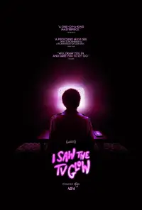 Poster to the movie "I Saw the TV Glow" #907766