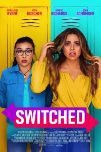 Poster to the movie "Switched" #982694