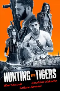 Poster to the movie "Hunting with Tigers" #706854
