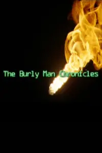 Poster to the movie "The Burly Man Chronicles" #1147497