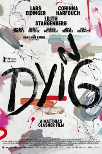 Poster to the movie "Dying" #923119