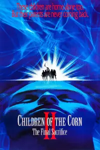 Poster to the movie "Children of the Corn II: The Final Sacrifice" #935532