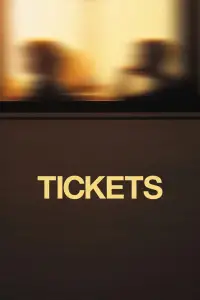 Poster to the movie "Tickets" #703112