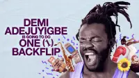 Backdrop to the movie "Demi Adejuyigbe Is Going To Do 1 (One) Backflip" #1138620