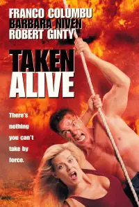 Poster to the movie "Taken Alive" #728457