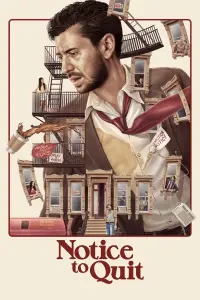 Poster to the movie "Notice to Quit" #1152926