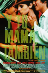 Poster to the movie "Y Tu Mamá También" #932480
