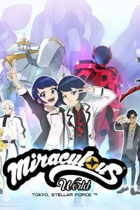Poster to the movie "Miraculous World: Tokyo, Stellar Force" #1004188