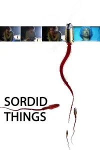 Poster to the movie "Sordid Things" #1042393