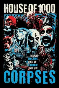 Poster to the movie "House of 1000 Corpses" #941446