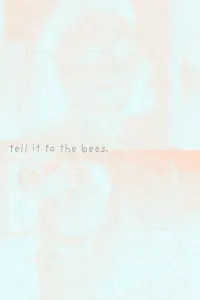 Poster to the movie "Tell It to the Bees" #783470