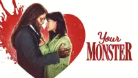Backdrop to the movie "Your Monster" #919337