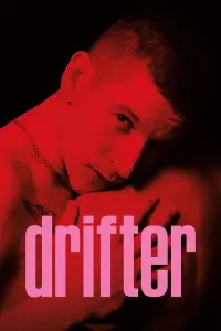 Poster to the movie "Drifter" #925153