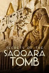 Poster to the movie "Secrets of the Saqqara Tomb" #1154583