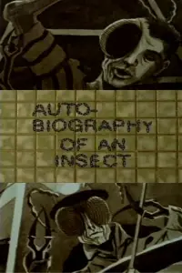 Poster to the movie "Autobiography of an Insect" #1211941