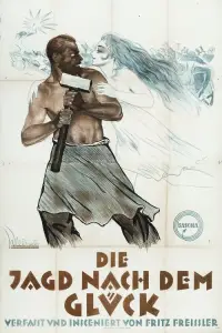 Poster to the movie "Die Jagd nach dem Glück" #1149821