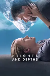 Poster to the movie "Heights and Depths" #1100960