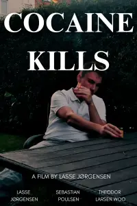 Poster to the movie "Cocaine Kills" #889125