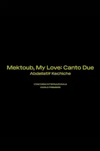 Poster to the movie "Mektoub, My Love: Canto Due" #1013508