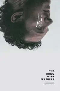 Poster to the movie "The Thing with Feathers" #533318