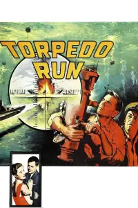 Poster to the movie "Torpedo Run" #1108991