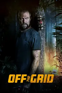 Poster to the movie "Off the Grid" #985343