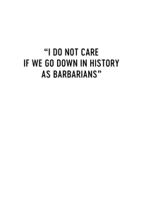 Poster to the movie "I Do Not Care If We Go Down in History as Barbarians" #1137456