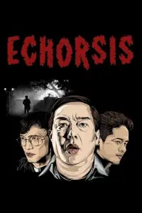 Poster to the movie "Echorsis" #1083867