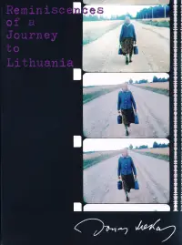 Poster to the movie "Reminiscences of a Journey to Lithuania" #1107024