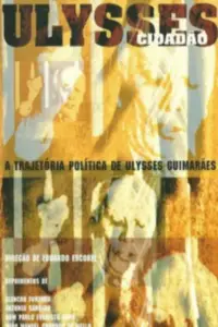 Poster to the movie "Ulysses Cidadão" #1049243