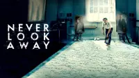 Backdrop to the movie "Never Look Away" #999233