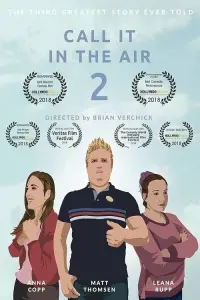 Poster to the movie "Call It in The Air 2" #827295
