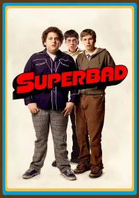 Poster to the movie "Superbad" #926186