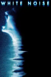 Poster to the movie "White Noise" #952443