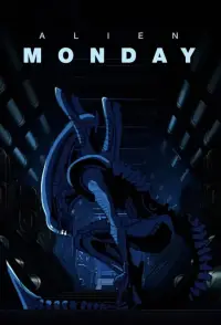 Alien: MONDAY