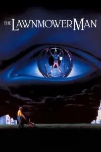 Poster to the movie "The Lawnmower Man" #975535