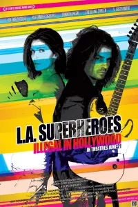 Poster to the movie "L.A. Superheroes" #730563