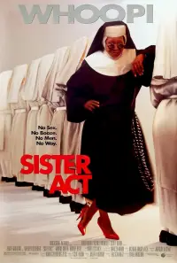 Poster to the movie "Sister Act" #692297