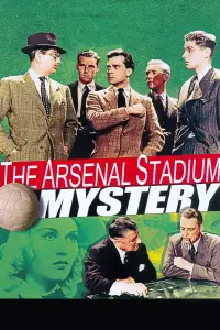 Poster to the movie "The Arsenal Stadium Mystery" #1100052