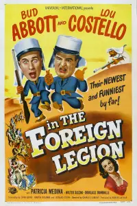Poster to the movie "Bud Abbott and Lou Costello in the Foreign Legion" #971196
