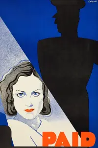 Poster to the movie "Paid" #1046139