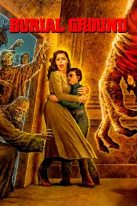 Poster to the movie "Burial Ground" #1035969