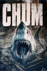 Poster to the movie "CHUM!" #675294