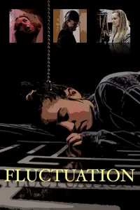Poster to the movie "Fluctuation" #544531